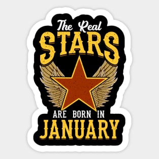 The Real Stars Are Born in January Sticker